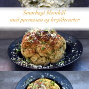 Bagt blomkål med parmesan og krydderurter kan serveres som tilbehør til dine kødretter eller som selvstændig vegetarret med en fyldig salat til