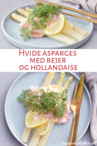 Hvide asparges med hollandaise og rejer